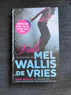 Mel Wallis de Vries - Vals, Boeken, Ophalen of Verzenden, Zo goed als nieuw, Mel Wallis de Vries