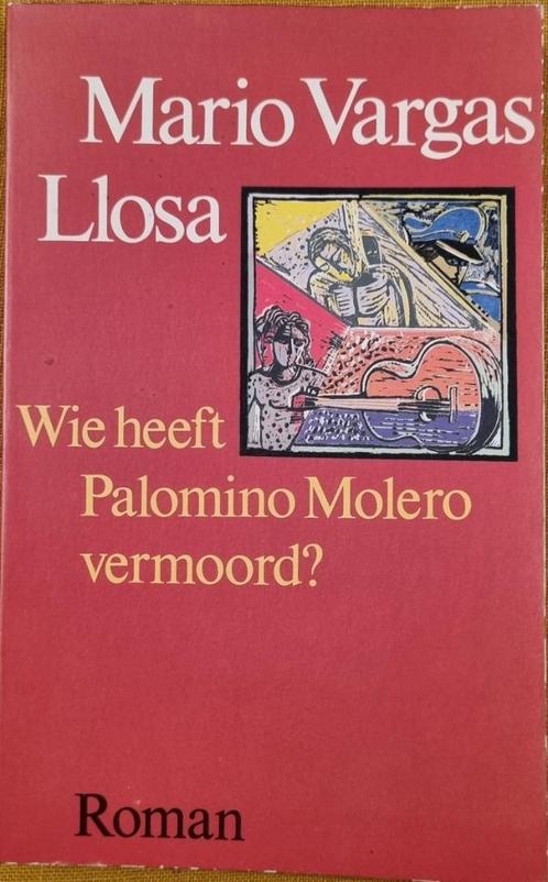 Wie heeft Palomino Molero vermoord? - Mario Vargas Llosa, Livres, Romans, Comme neuf, Enlèvement ou Envoi