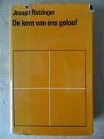 Joseph Ratzinger De kern van ons geloof Pape Benoît XVI, Christianisme | Catholique, Enlèvement ou Envoi, Joseph Ratzinger Paus Benedictus XVI