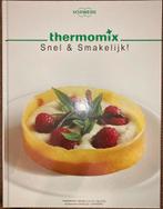 Thermomix Snel & Smakelijk, Enlèvement ou Envoi, Comme neuf