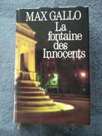 "La fontaine des Innocents" Max Gallo (1992), Enlèvement ou Envoi, Utilisé, Europe autre, Max Gallo