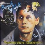 Raymond van het Groenewoud ‎– Brussels By Night, Ophalen of Verzenden, Gebruikt