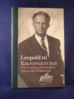 BOEK #2 - LEOPOLD III KROONGETUIGE, Verzamelen, Koningshuis en Royalty, Ophalen of Verzenden, Zo goed als nieuw, Tijdschrift of Boek