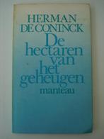 BK1. Herman de Coninck De hectaren van het geheugen Manteau, Gelezen, Verzenden, Eén auteur, Herman de Coninck