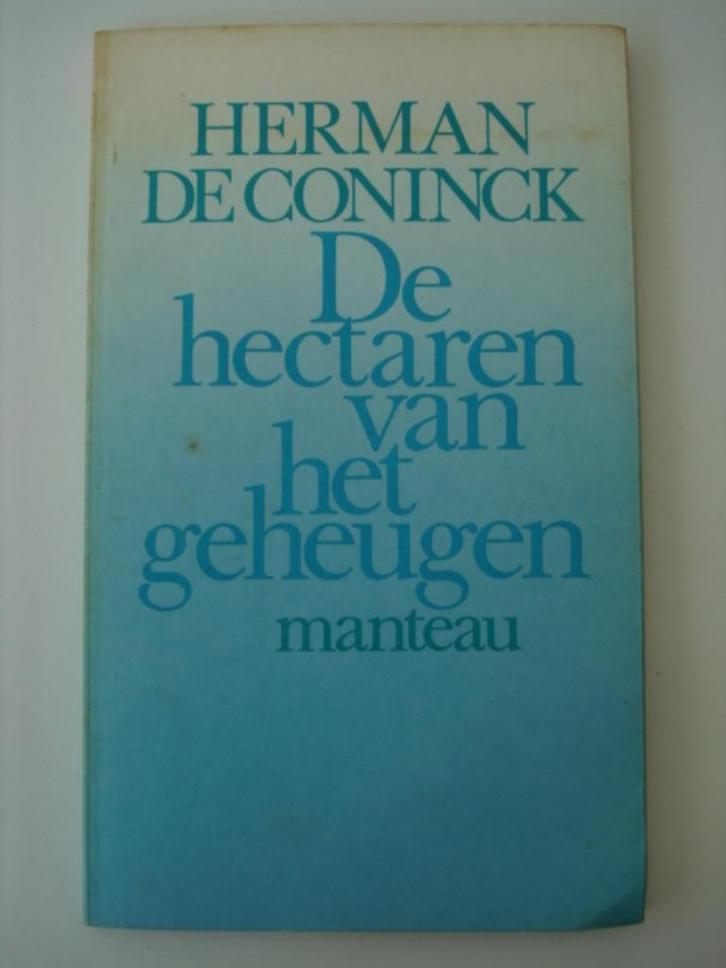 BK1. Herman de Coninck De hectaren van het geheugen Manteau, Boeken, Gedichten en Poëzie, Gelezen, Eén auteur, Verzenden