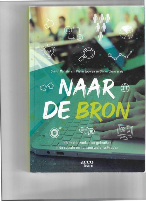 Naar de bron, Boeken, Studieboeken en Cursussen, Zo goed als nieuw, Hoger Onderwijs, Ophalen of Verzenden