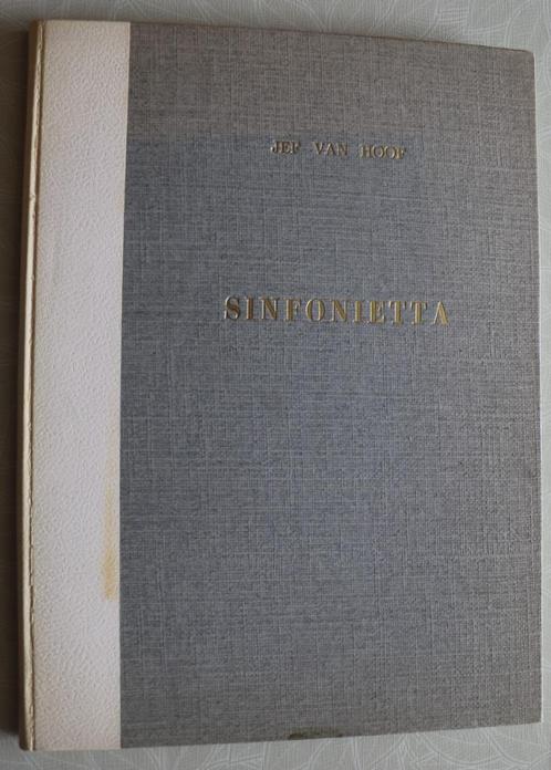 Jef Van Hoof - Sinfonietta - De Crans - 1968 - op 200 exempl, Boeken, Muziek, Gelezen, Overige onderwerpen, Ophalen