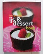 Leonie van Mierlo - Het gouden IJs & Desserts boek, Ophalen of Verzenden, Zo goed als nieuw, Leonie van Mierlo