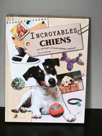Livre "Incroyables chiens", Ophalen of Verzenden, Nieuw