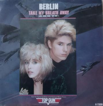 Berlin - Take my breath away (Love theme from "TOP GUN") beschikbaar voor biedingen