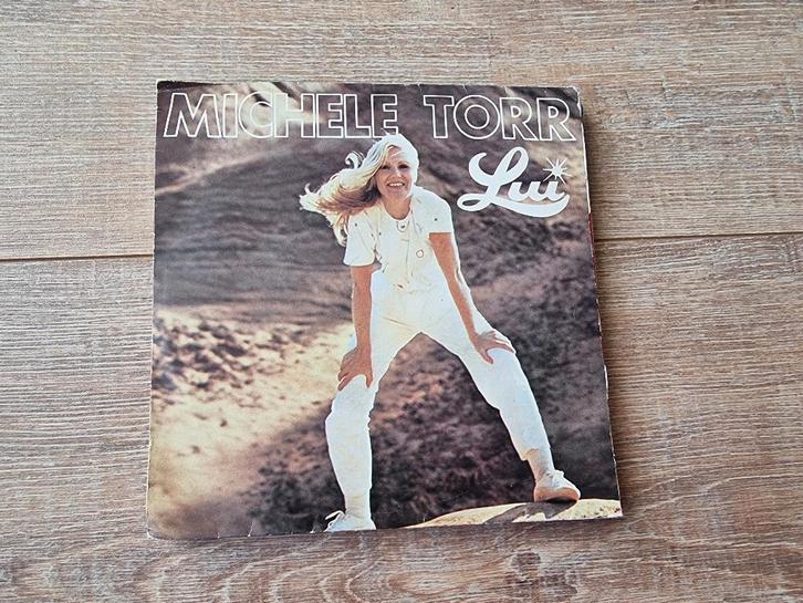 7" Michele Torr - Lui, Cd's en Dvd's, Vinyl Singles, Gebruikt, Single, Pop, 7 inch, Ophalen of Verzenden