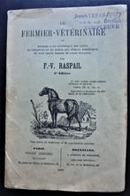 Le Fermier-Vétérinaire...(P.V.Raspail) 9e édition, Antiquités & Art, Antiquités | Livres & Manuscrits, Enlèvement ou Envoi