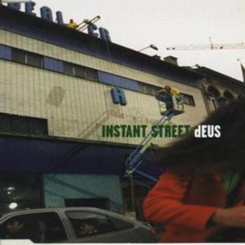 CDS- dEUS – Instant Street beschikbaar voor biedingen