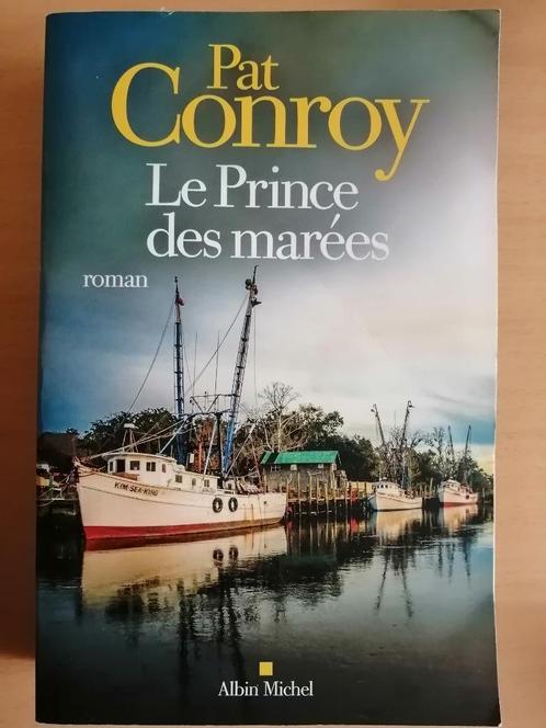 Le Prince des marées de Pat Conroy, Boeken, Romans, Ophalen of Verzenden