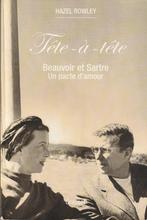 Tête-à-tête Beauvoir et Sartre Un pacte d'amour Hazel Rowley, Ophalen of Verzenden, Hazel Rowley, Europa overig, Zo goed als nieuw