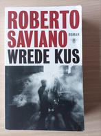 Roberto Saviano - Wrede kus, Enlèvement ou Envoi, Roberto Saviano