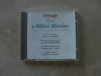 CD/Voyage into a Million Miracles., Ophalen of Verzenden, Zo goed als nieuw
