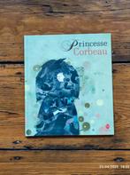 Livre Princesse Corbeau, Ophalen, Zo goed als nieuw