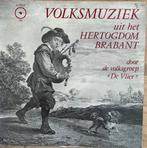 Volksmuziek Brabant lp, Cd's en Dvd's, Ophalen, Gebruikt, Europees