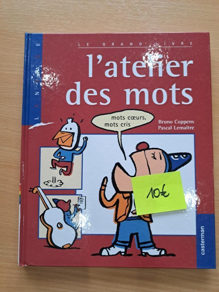 L'atelier des mots - Manuel scolaire Français, Primaire, Français, Comme neuf, Enlèvement