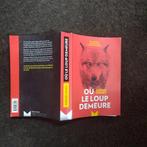 Où le loup demeurre, de Aurore gomez, Ophalen, Zo goed als nieuw