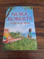 NORA ROBERTS : LIEFDE IN DE LENTE, Ophalen of Verzenden, Zo goed als nieuw, Nora Roberts