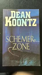 Dean R. Koontz - Schemerzone, Boeken, Thrillers, Ophalen of Verzenden, Zo goed als nieuw, Dean R. Koontz