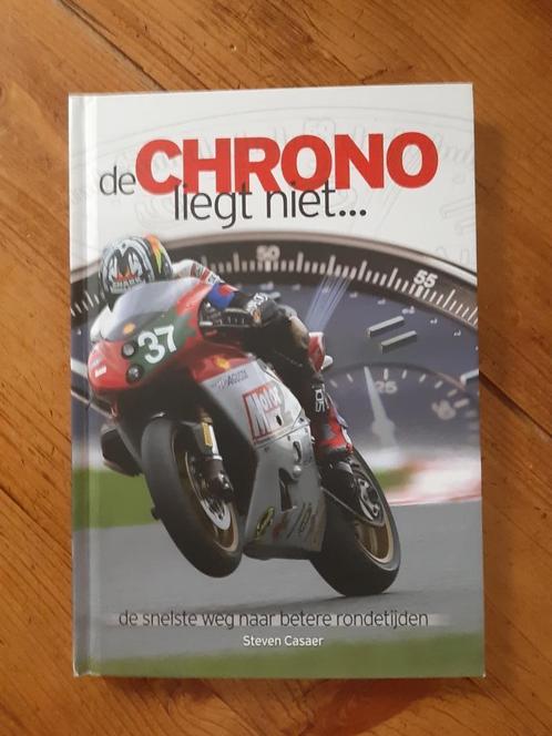 Carnet de moto dédicacé : The Chrono doesn't lie !, Livres, Motos, Comme neuf, Général, Enlèvement ou Envoi