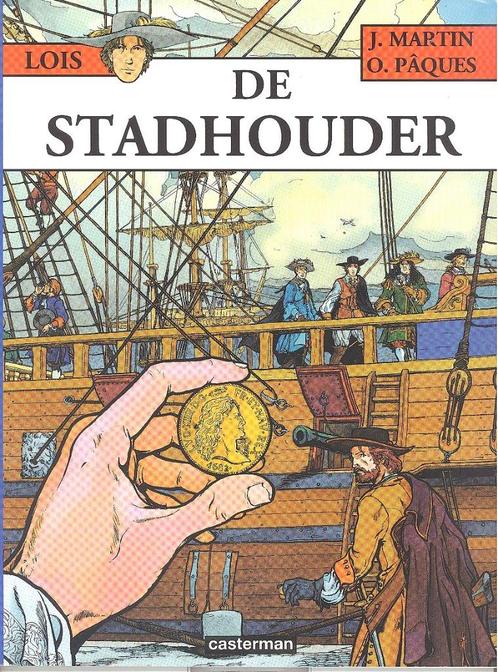 Lois nr 2 - De stadhouder., Boeken, Stripverhalen, Zo goed als nieuw, Eén stripboek, Ophalen of Verzenden