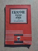 Erasme - Eloge de la folie, Boeken, Filosofie, Gelezen, Erasme, Ophalen of Verzenden, Algemeen