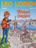 Léo Loden – Terminus Canebière, Boeken, Stripverhalen, Gelezen, Carrere – Arleston, Ophalen of Verzenden, Eén stripboek