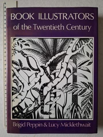 Book Illustrators of the Twentieth Century uit 1984 beschikbaar voor biedingen
