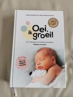 Oei, ik groei, Boeken, Ophalen, Zo goed als nieuw, Opvoeding tot 6 jaar, Hetty van de Rijt; Frans Plooij; Xaviera Plas-Plooij