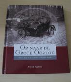 Op naar de Grote Oorlog - De Klaproos, Ophalen of Verzenden, Zo goed als nieuw, Patrick Vanleene