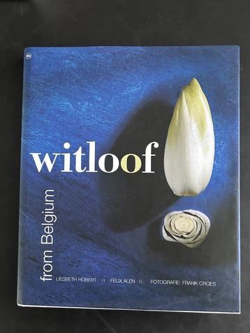 Witloof from Belgium Liesbeth Hobert, Enlèvement ou Envoi, Comme neuf