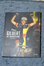 Philippe Gilbert Het Wonderjaar Michel Wuyts, Ophalen of Verzenden, Gelezen, Lopen en Fietsen