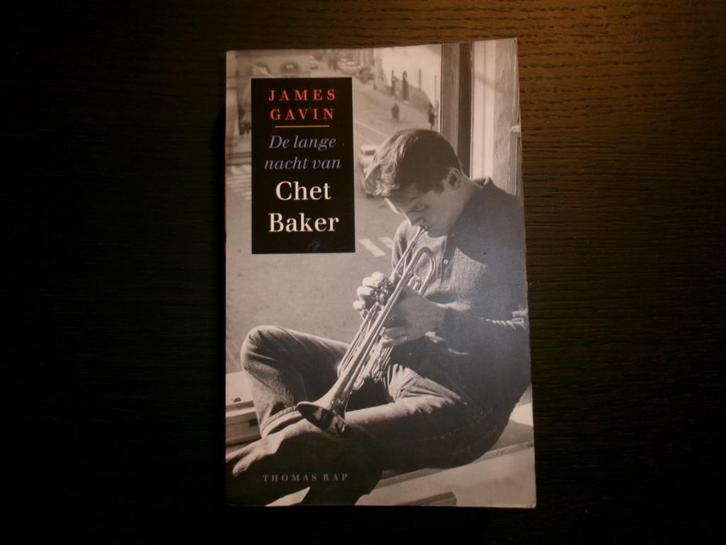 De lange nacht van Chet Baker  -James Cavin-, Boeken, Biografieën, Ophalen of Verzenden