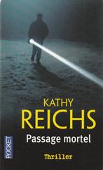 Passage mortel Kathy Reichs, Europe autre, Enlèvement ou Envoi, Kathy Reichs, Neuf
