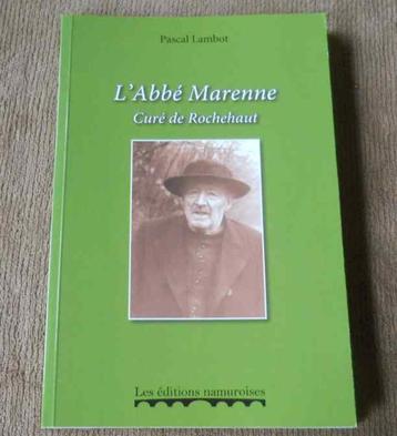 L' abbé Marenne curé de Rochehaut  (Pascal Lambot)