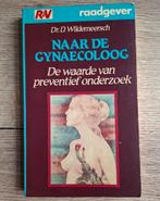 Boek : naar de gynaecoloog / Dr D. Wildemeersch, Ophalen of Verzenden, Zo goed als nieuw