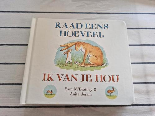 Sam McBratney - Raad eens hoeveel ik van je hou, Boeken, Prentenboeken en Plaatjesalbums, Zo goed als nieuw, Plaatjesalbum, Ophalen of Verzenden