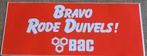 Oude sticker: Bravo Rode Duivels!, Verzamelen, Ophalen of Verzenden, Zo goed als nieuw, Poster, Plaatje of Sticker