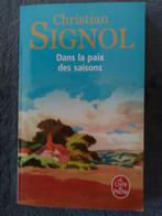 "Dans la paix des saisons" Christian Signol (2016), Neuf, Christian Signol, Enlèvement ou Envoi, Europe autre