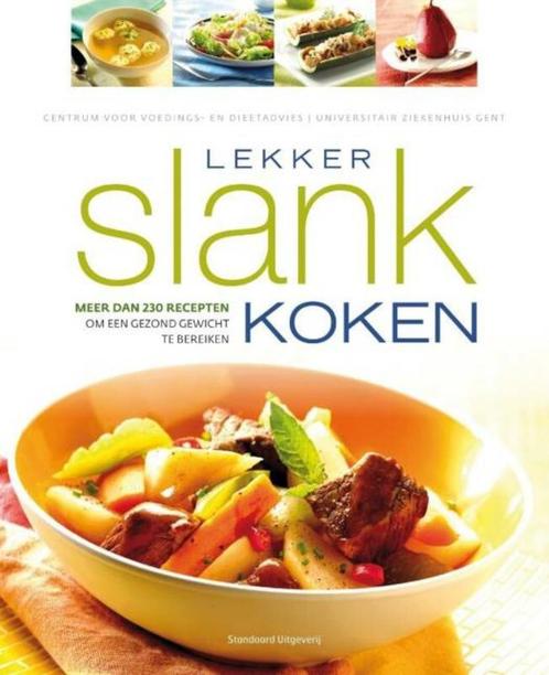 lekker slank koken met meer dan 230 recpeten, Boeken, Gezondheid, Dieet en Voeding, Nieuw, Dieet en Voeding, Ophalen of Verzenden