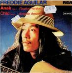 vinyl  7"   -   Freddie Aguilar – Anak, Cd's en Dvd's, Ophalen of Verzenden, Overige formaten