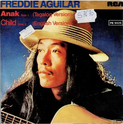 vinyl  7"   -   Freddie Aguilar – Anak, Cd's en Dvd's, Vinyl | Overige Vinyl, Overige formaten, Ophalen of Verzenden