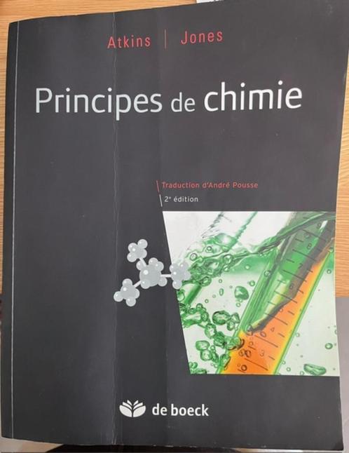 Principes de chimie / Atkins - Jones - UCL Pharmacie, Livres, Livres d'étude & Cours, Comme neuf, Enseignement supérieur, Enlèvement ou Envoi