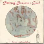 Reclame vinyl single Smirnoff Seasons & Soul, Comme neuf, Autres types, Enlèvement ou Envoi