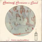 Reclame vinyl single Smirnoff Seasons & Soul, Verzamelen, Ophalen of Verzenden, Zo goed als nieuw, Overige typen