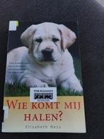 Wie komt mij halen?, Enlèvement ou Envoi, Utilisé, Chiens, Elizabeth Hess
